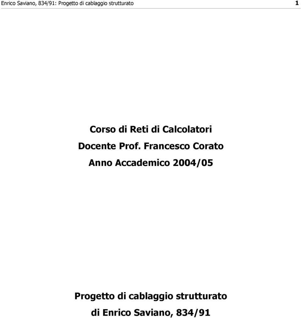 Accademico 2004/05 Progetto di