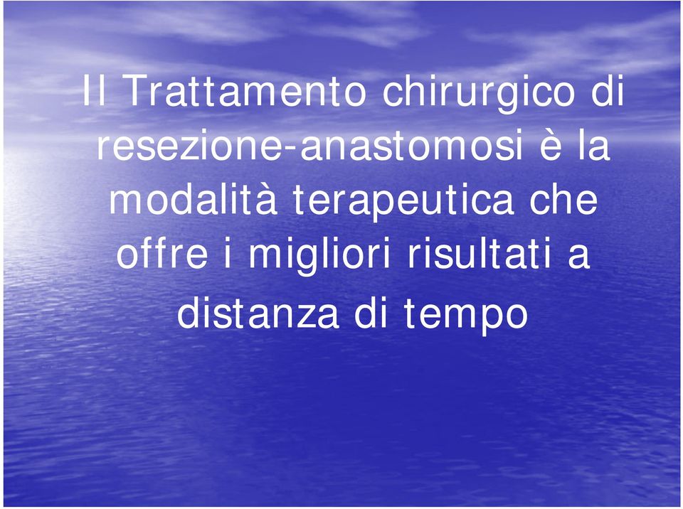 modalità terapeutica che offre