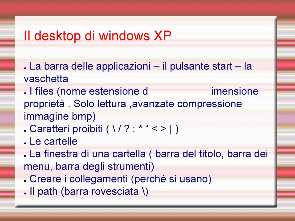 Solo lettura,avanzate compressione immagine bmp) Caratteri proibiti ( \ /?