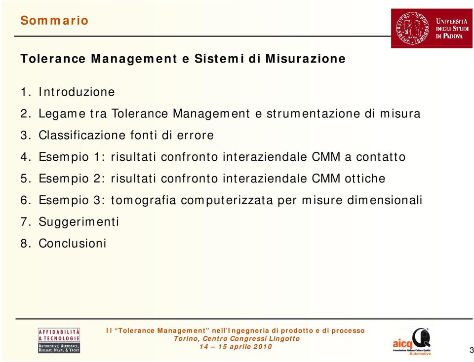 Esempio 1: risultati confronto interaziendale CMM a contatto 5.