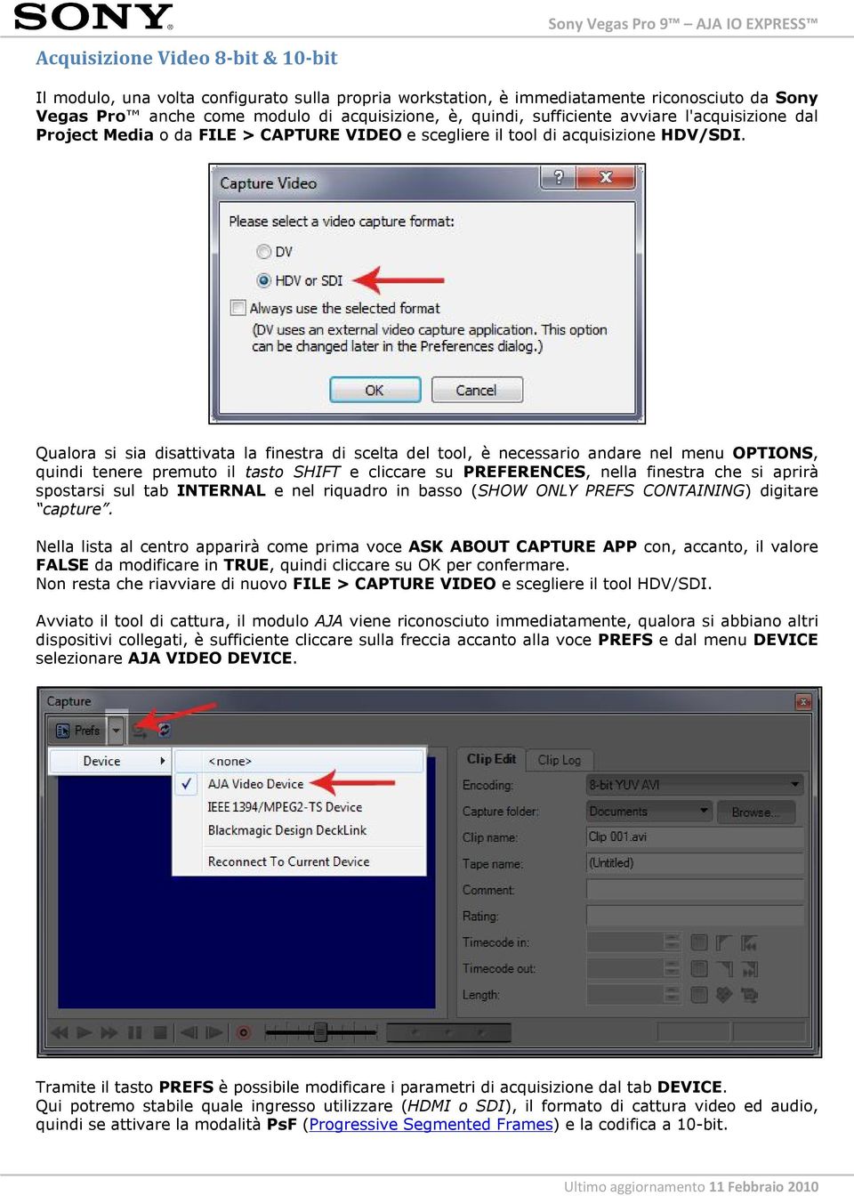 Qualora si sia disattivata la finestra di scelta del tool, è necessario andare nel menu OPTIONS, quindi tenere premuto il tasto SHIFT e cliccare su PREFERENCES, nella finestra che si aprirà spostarsi