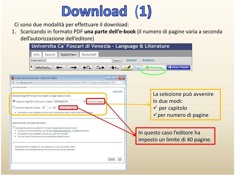 a seconda dell autorizzazione dell editore) La selezione può avvenire in