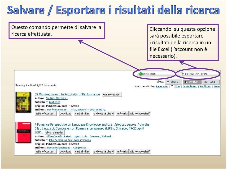 Cliccando su questa opzione sarà possibile