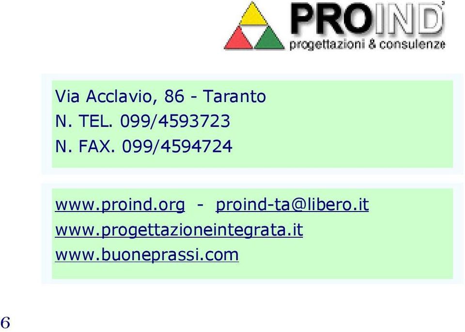 proind.org - proind-ta@libero.it www.