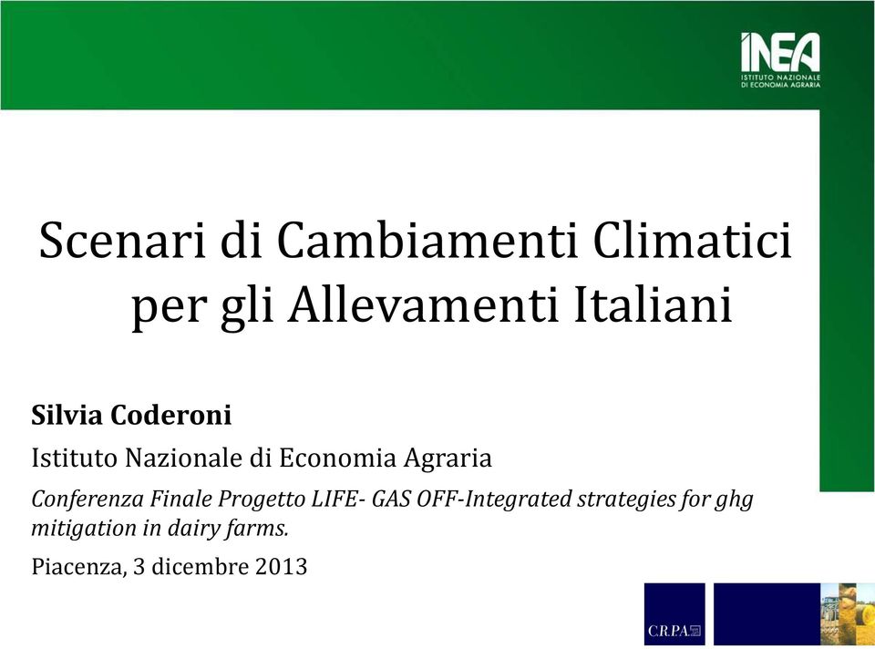 Agraria Conferenza Finale Progetto LIFE- GAS OFF-Integrated