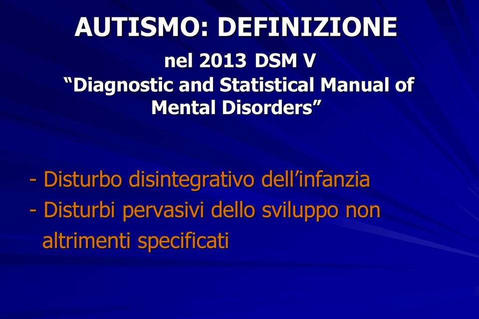 Disturbo disintegrativo dell infanzia -