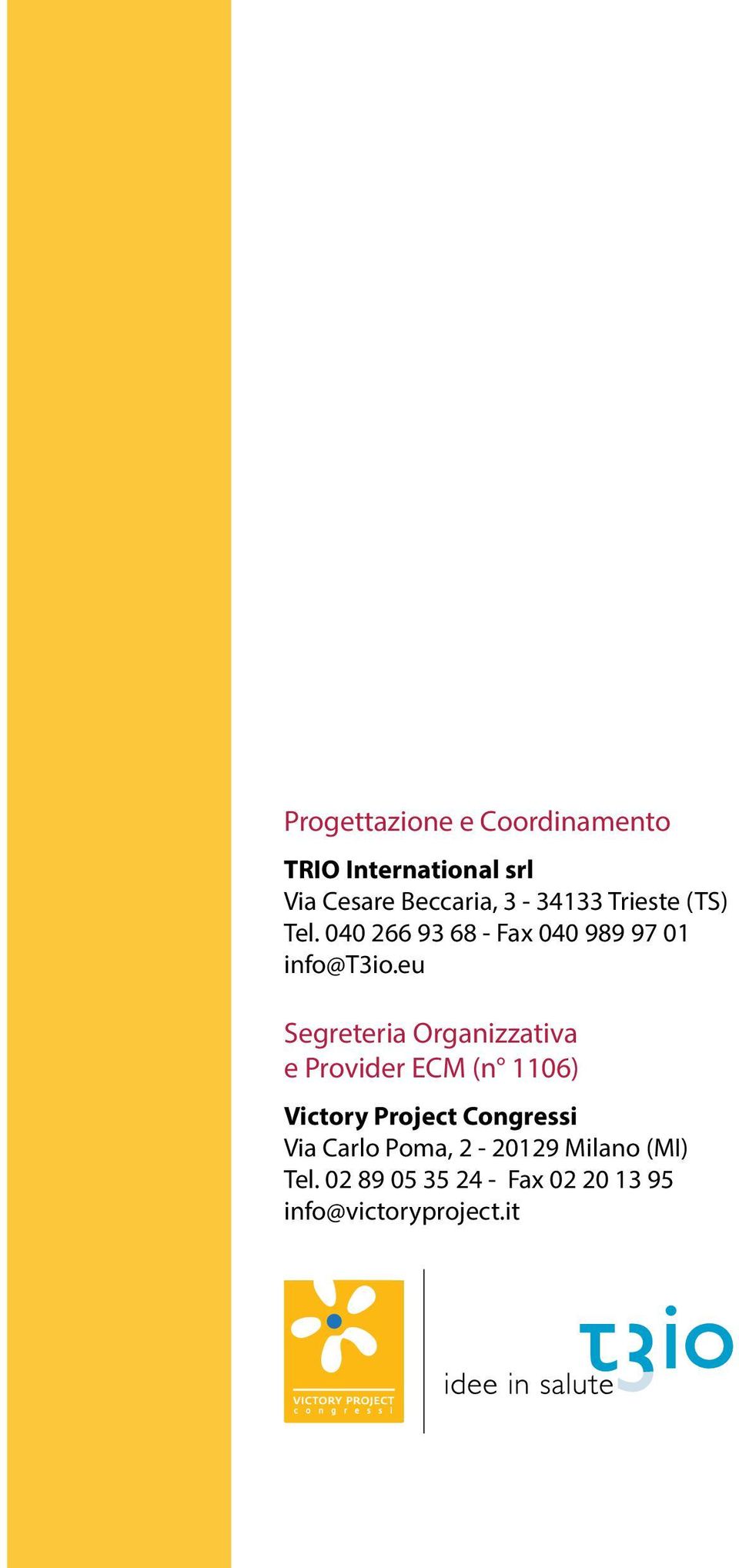 eu Segreteria Organizzativa e Provider ECM (n 1106) Victory Project Congressi