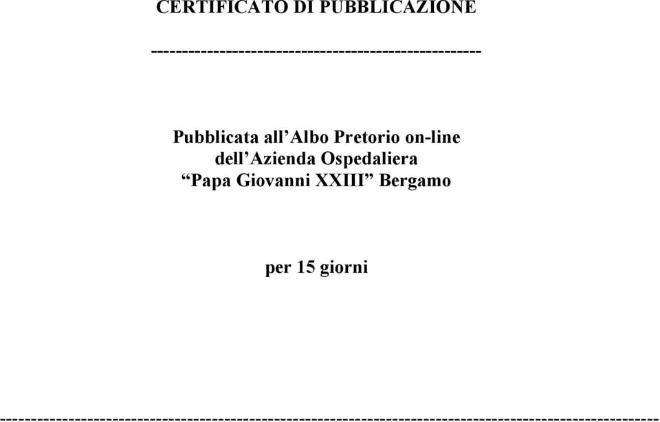 Pretorio on-line dell Azienda Ospedaliera Papa Giovanni XXIII Bergamo per