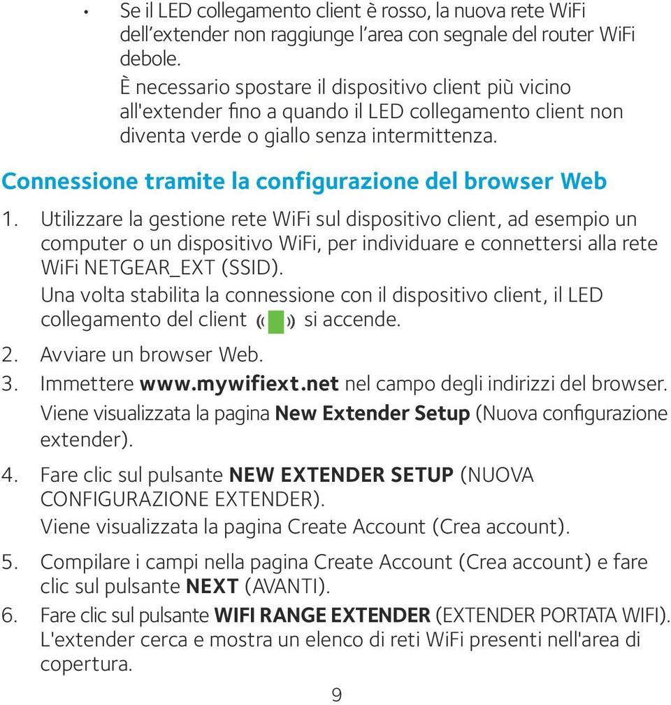Connessione tramite la configurazione del browser Web 1.