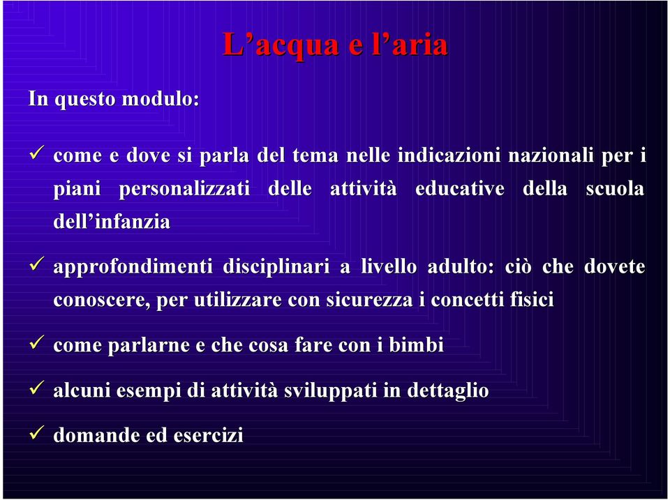 disciplinari a livello adulto: ciò che dovete conoscere, per utilizzare con sicurezza i concetti