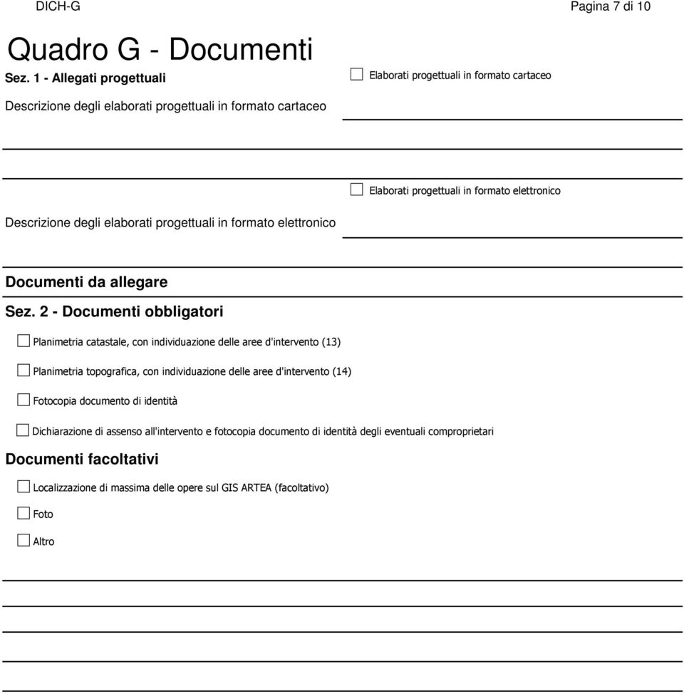 Descrizione degli elaborati progettuali in formato elettronico Documenti da allegare Sez.