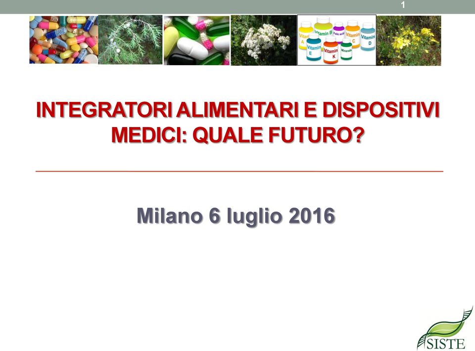 DISPOSITIVI MEDICI: