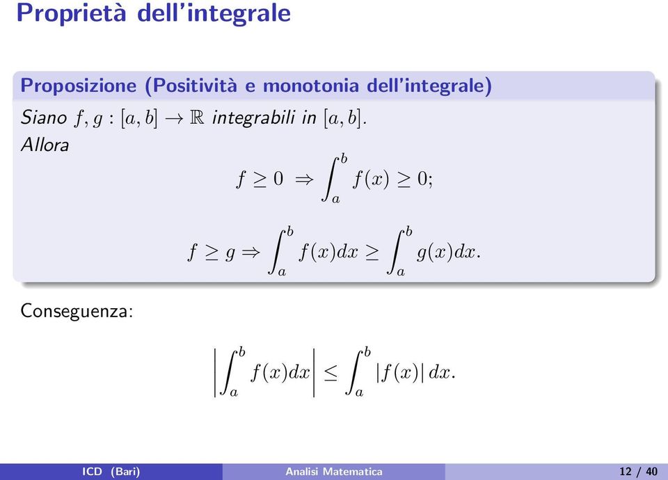 integrbili in [, b].