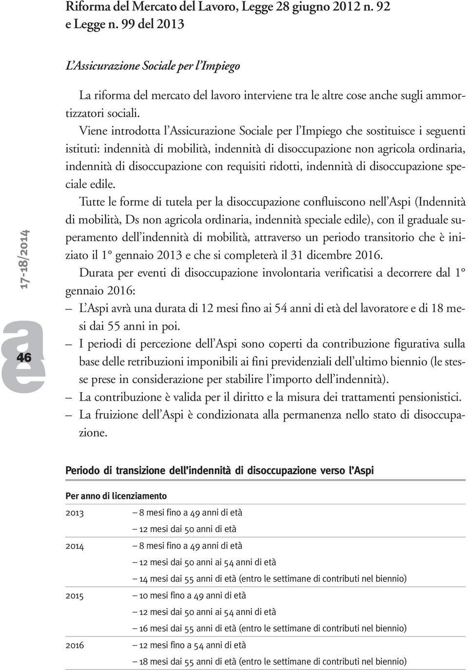 indnnità di disoccupzion spcil dil.