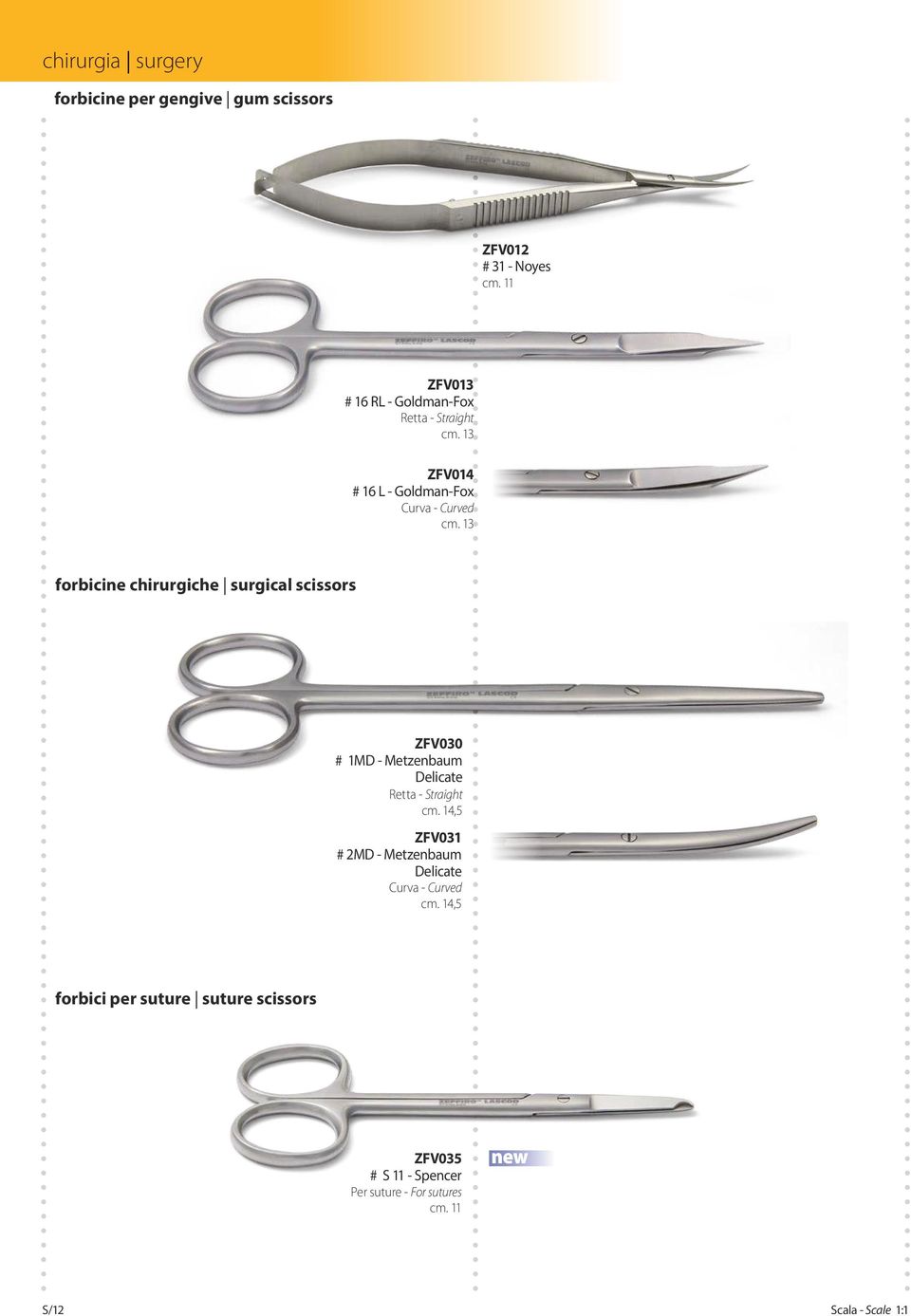 13 forbicine chirurgiche surgical scissors ZFV030 # 1MD - Metzenbaum Delicate Retta - Straight cm.