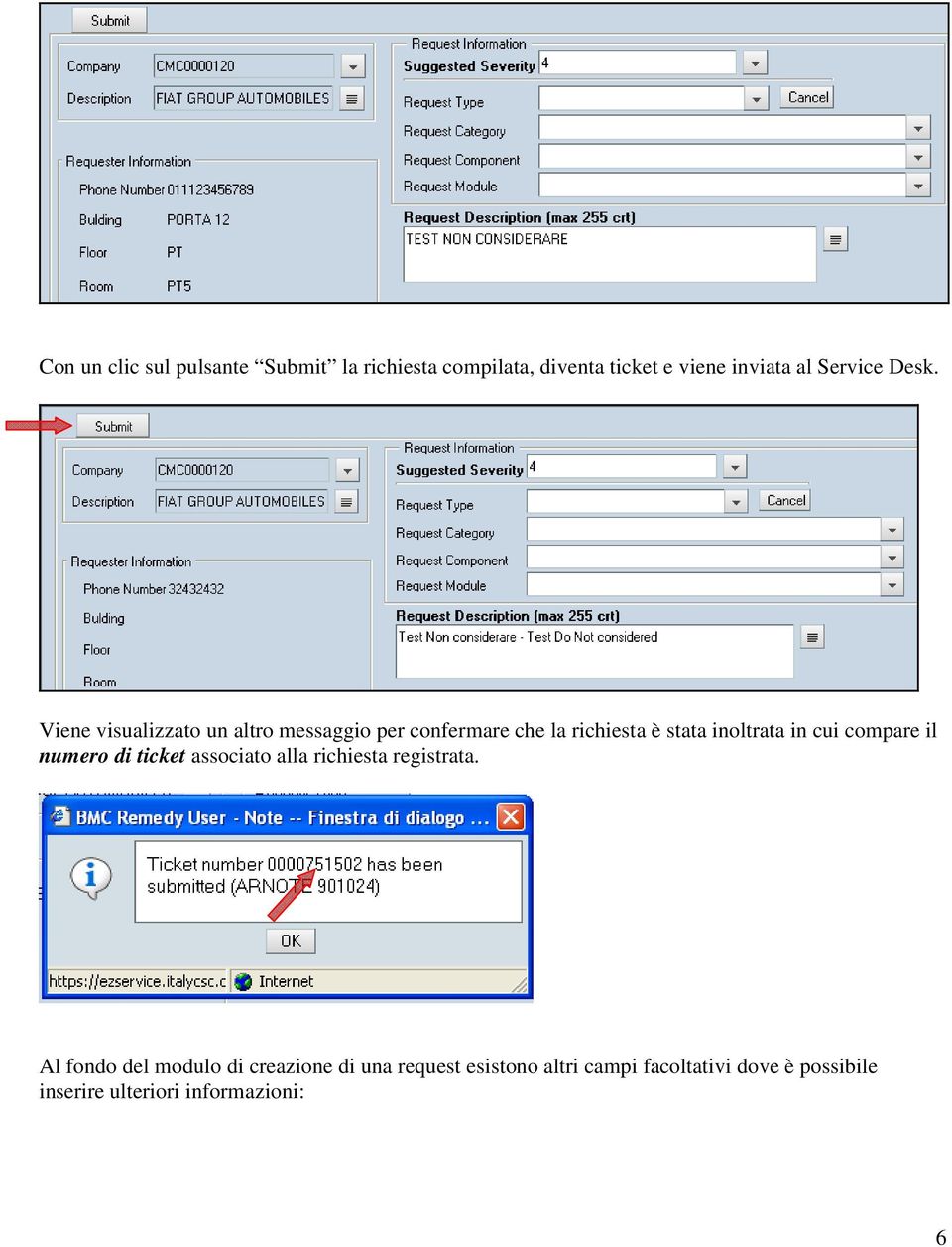 cui compare il numero di ticket associato alla richiesta registrata.