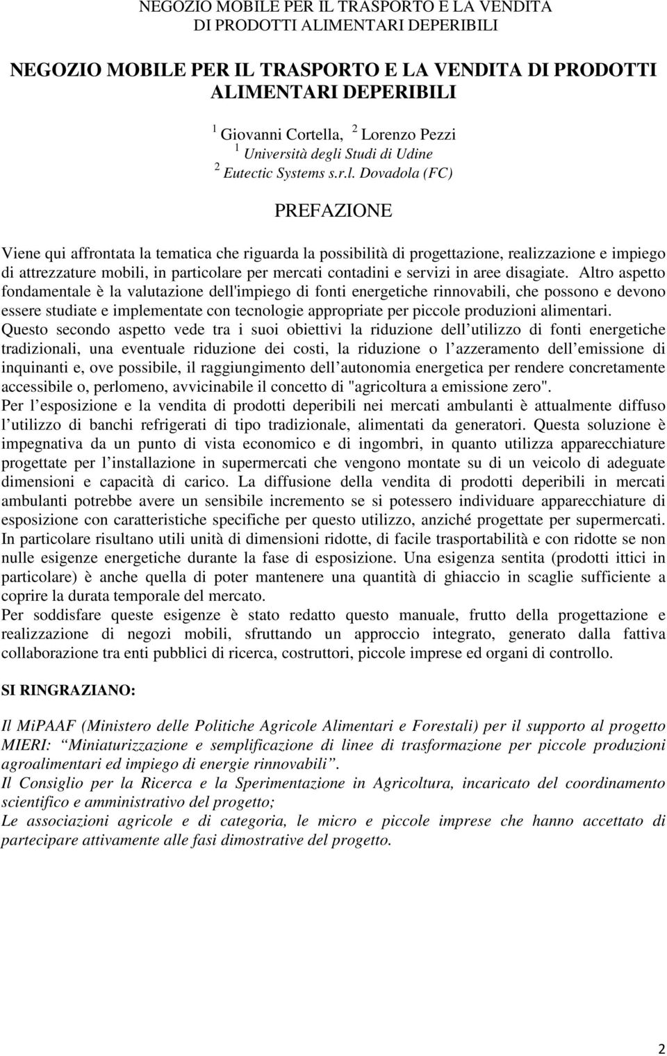 Studi di Udine 2 Eutectic Systems s.r.l.