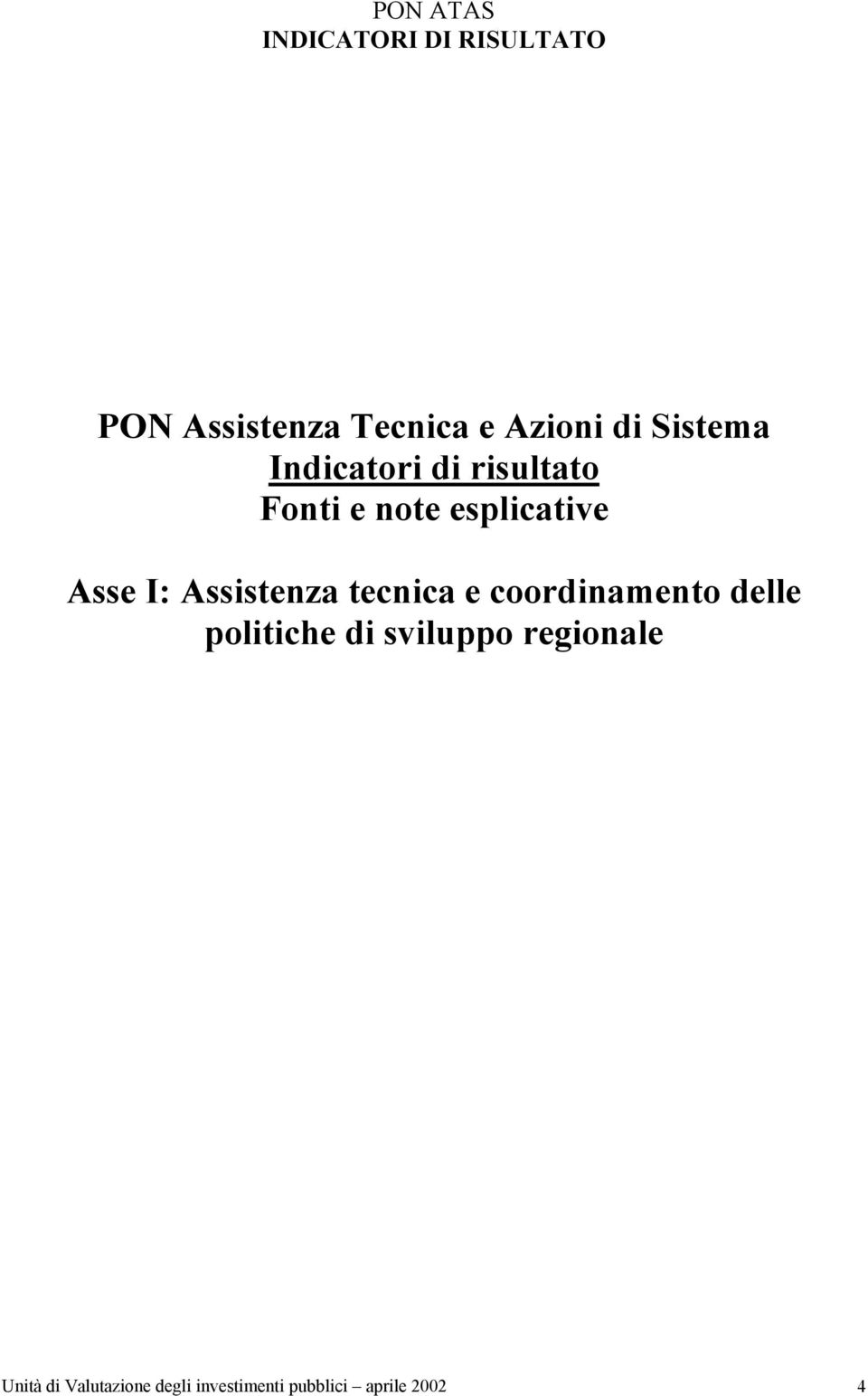 tecnica e coordinamento delle politiche di sviluppo