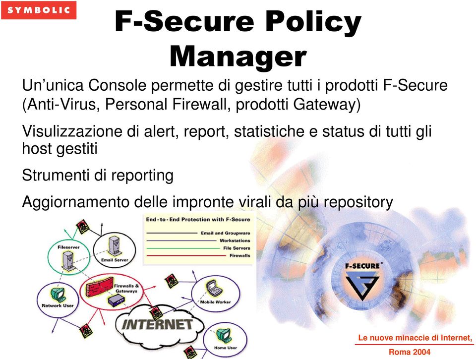 alert, report, statistiche e status di tutti gli host gestiti