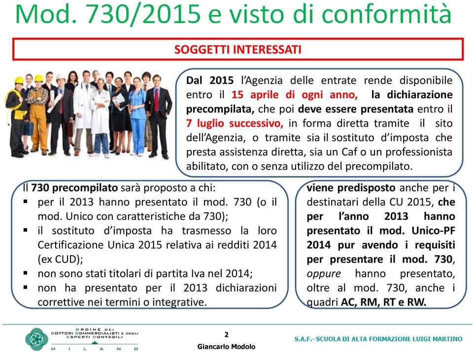 presentato per il 2013 dichiarazioni correttive nei termini o integrative.