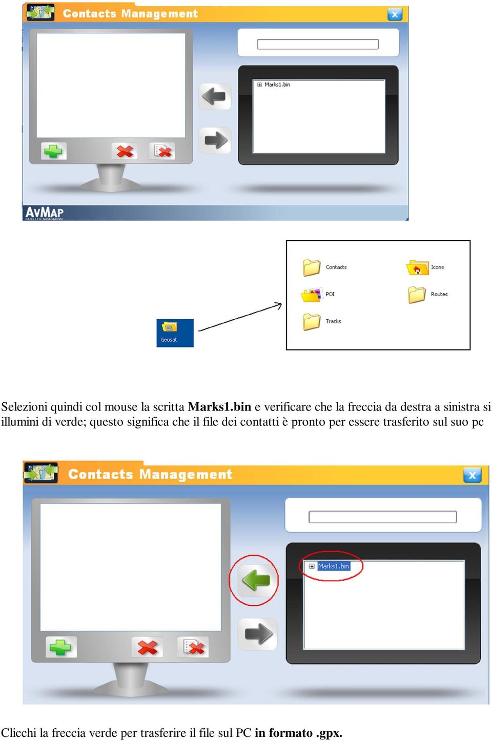 verde; questo significa che il file dei contatti è pronto per essere