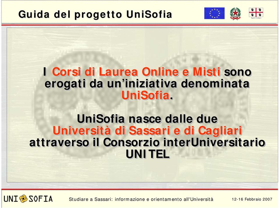 UniSofia nasce dalle due Università di Sassari e di