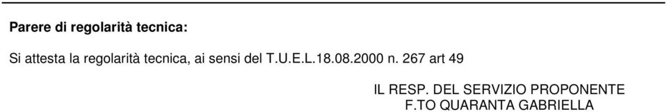 L.18.08.2000 n. 267 art 49 IL RESP.