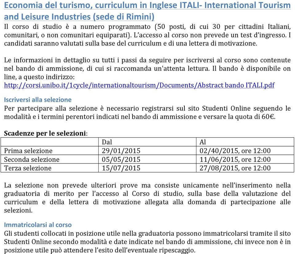 it/1cycle/internationaltourism/documents/abstract bando ITALI.