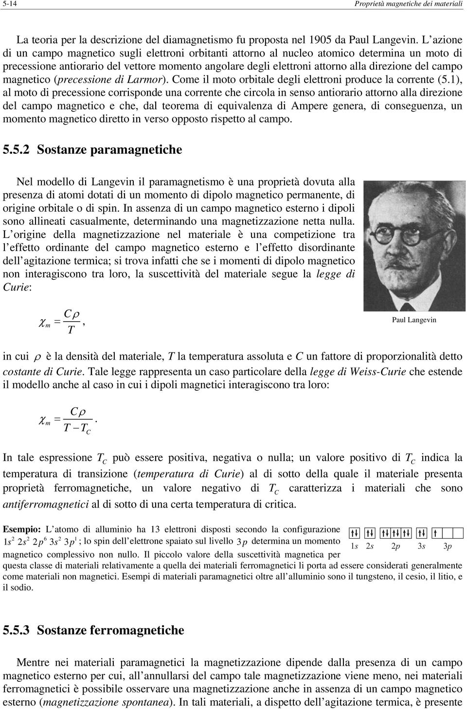 (pecessione di Lao). Coe il oto obitale degli elettoni poduce la coente (5.