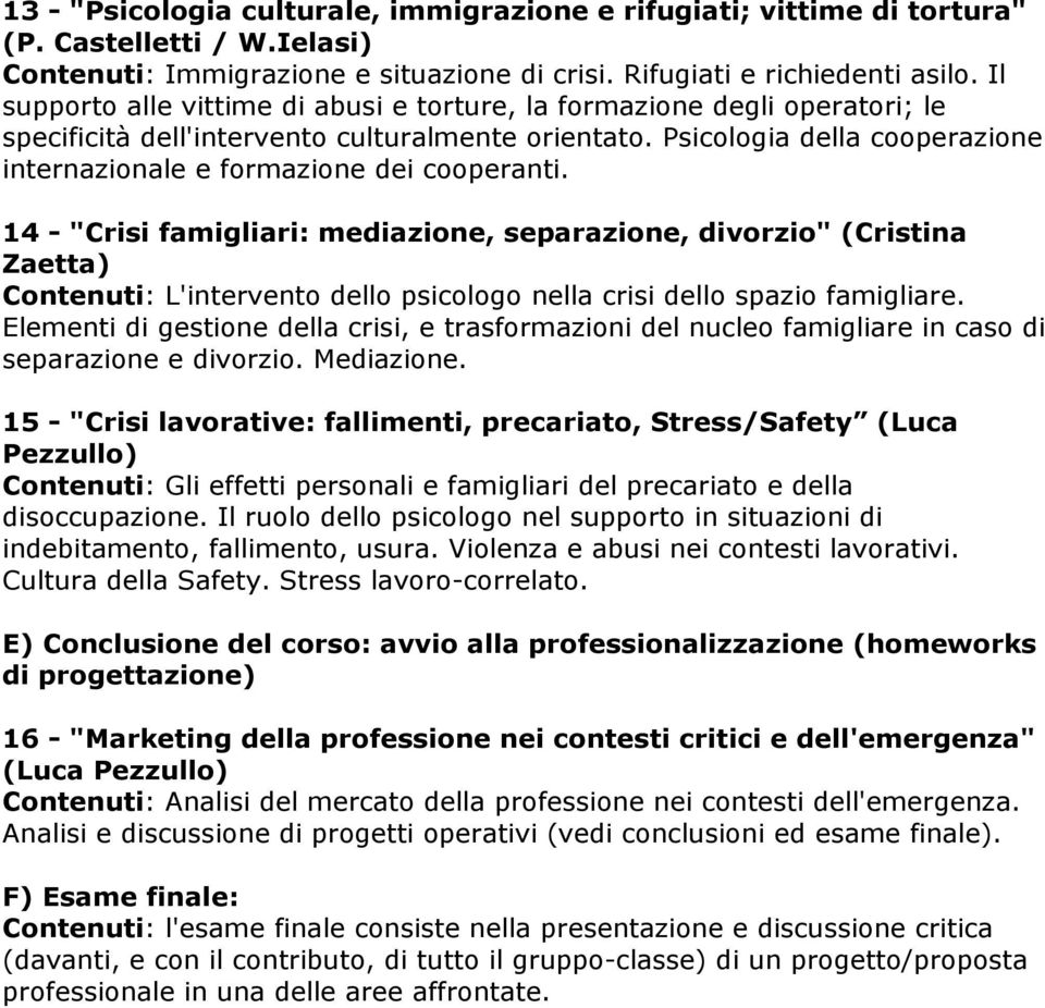 Psicologia della cooperazione internazionale e formazione dei cooperanti.