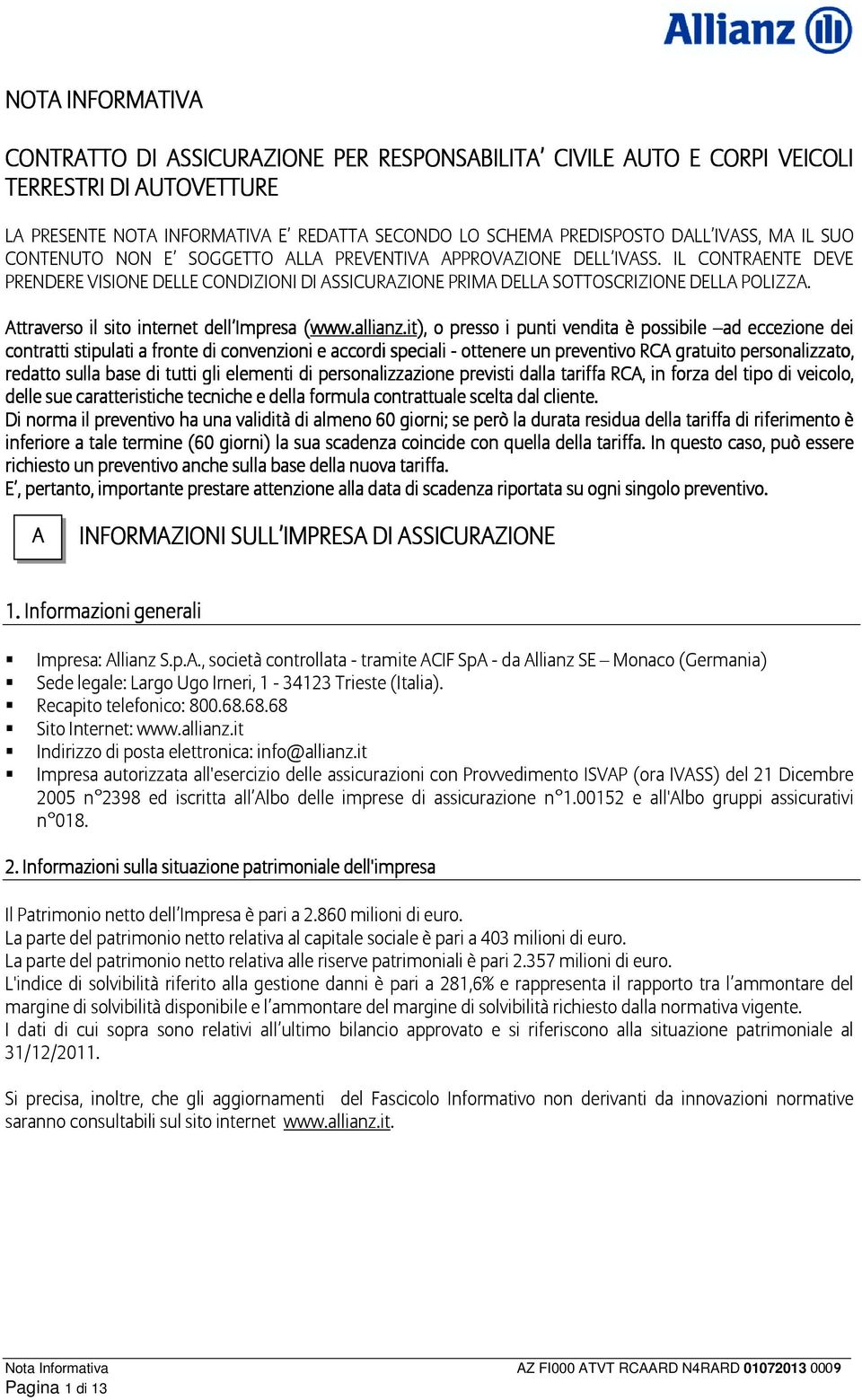 Attraverso il sito internet dell Impresa (www.allianz.