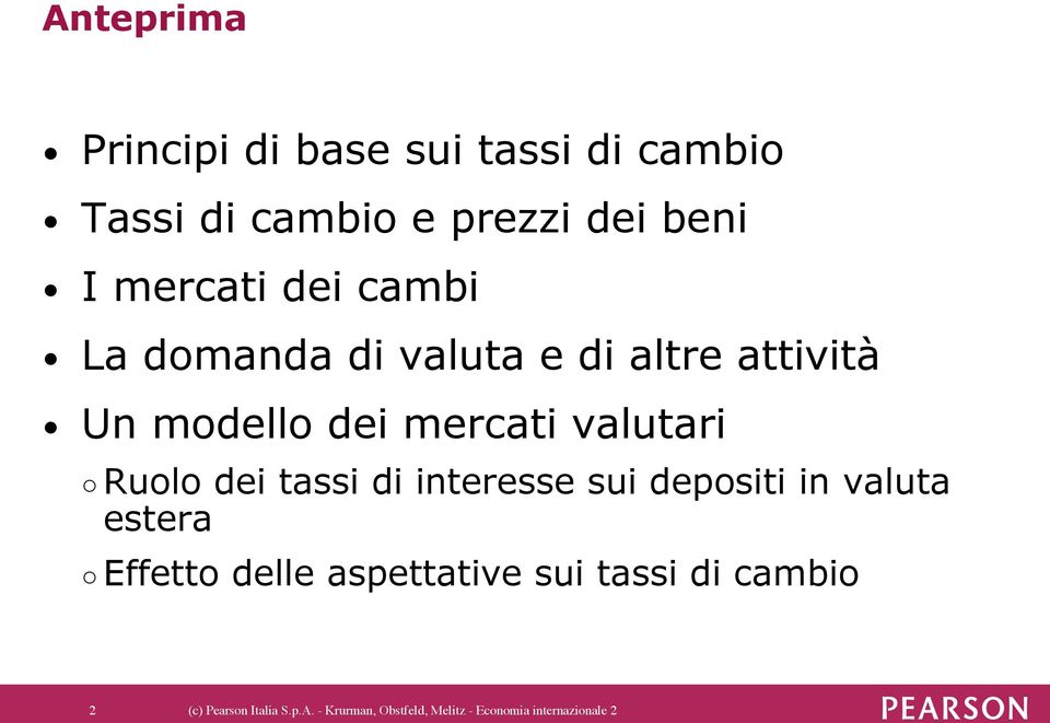 dei tassi di interesse sui depositi in valuta estera Effetto delle aspettative sui tassi