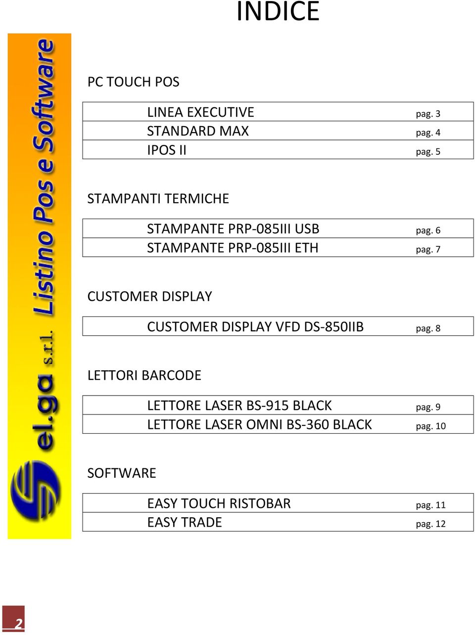 7 CUSTOMER DISPLAY CUSTOMER DISPLAY VFD DS-850IIB pag.