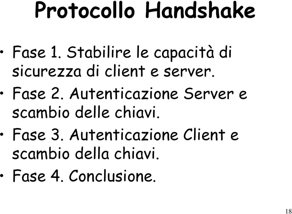 Fase 2. Autenticazione Server e scambio delle chiavi.