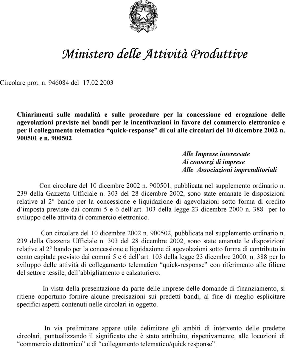 collegamento telematico quick-response di cui alle circolari del 10 dicembre 2002 n. 900501 e n.