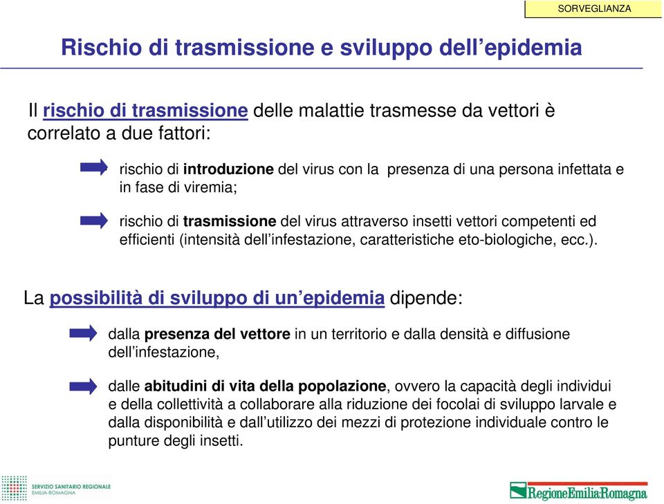 eto-biologiche, ecc.).