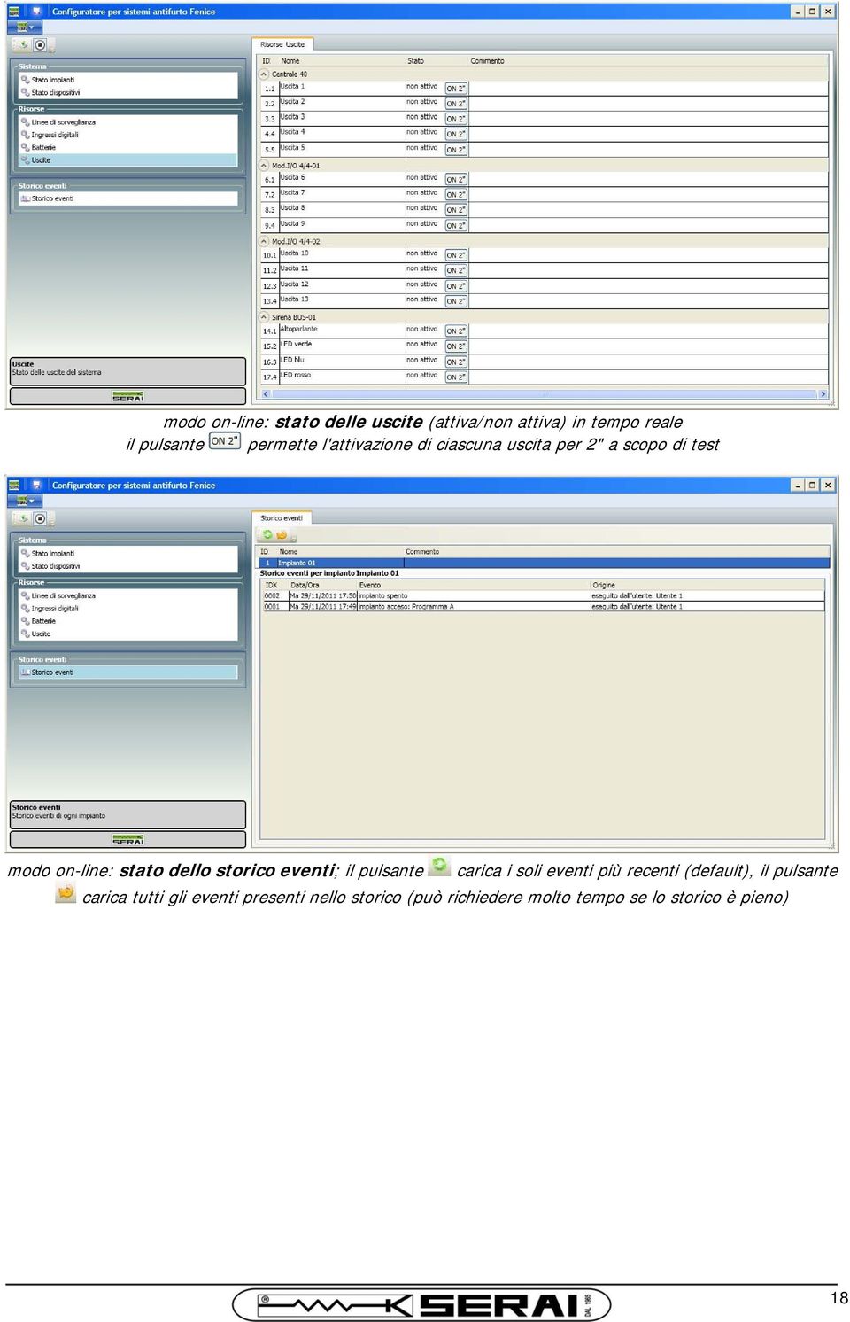 storico eventi; il pulsante carica i soli eventi più recenti (default), il pulsante