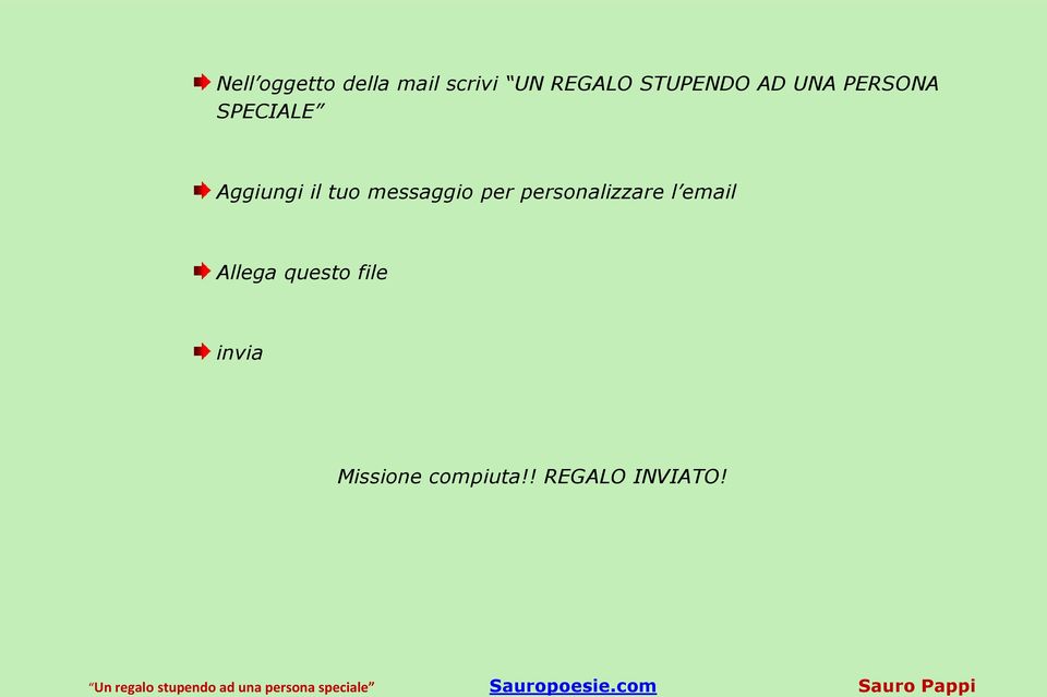 tuo messaggio per personalizzare l email