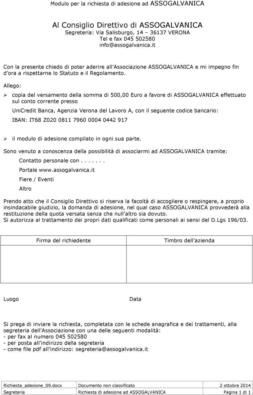 Allego: copia del versamento della somma di 500,00 Euro a favore di ASSOGALVANICA effettuato sul conto corrente presso UniCredit Banca, Agenzia Verona del Lavoro A, con il seguente codice bancario: