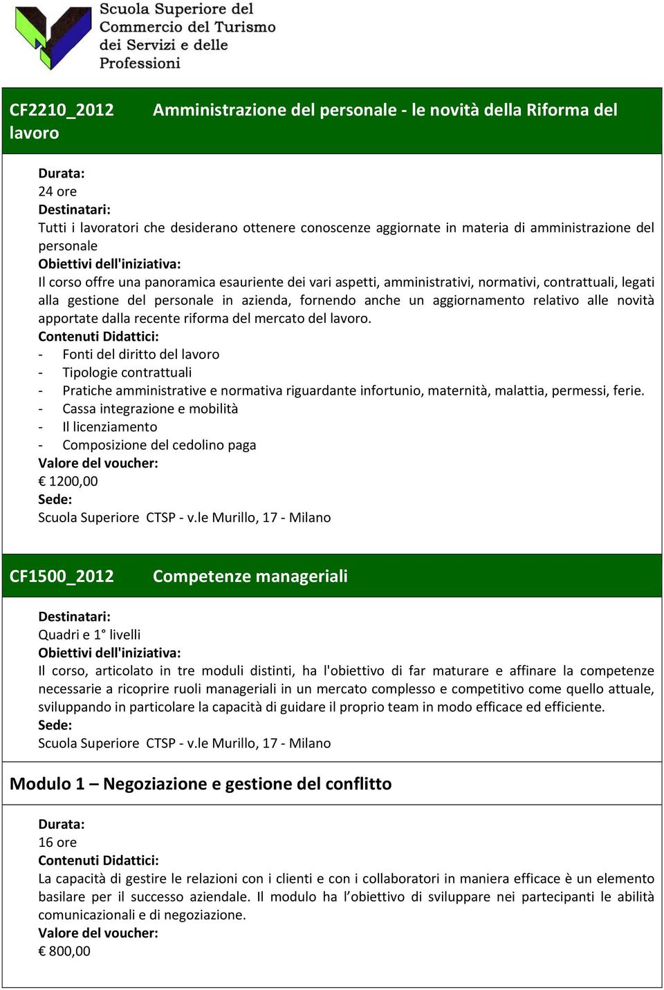 apportate dalla recente riforma del mercato del lavoro.