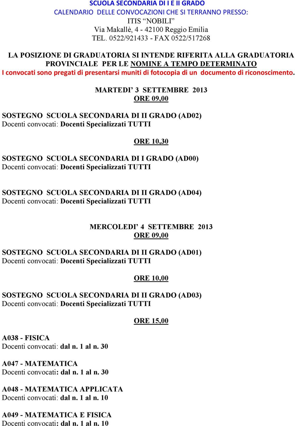 fotocopia di un documento di riconoscimento.