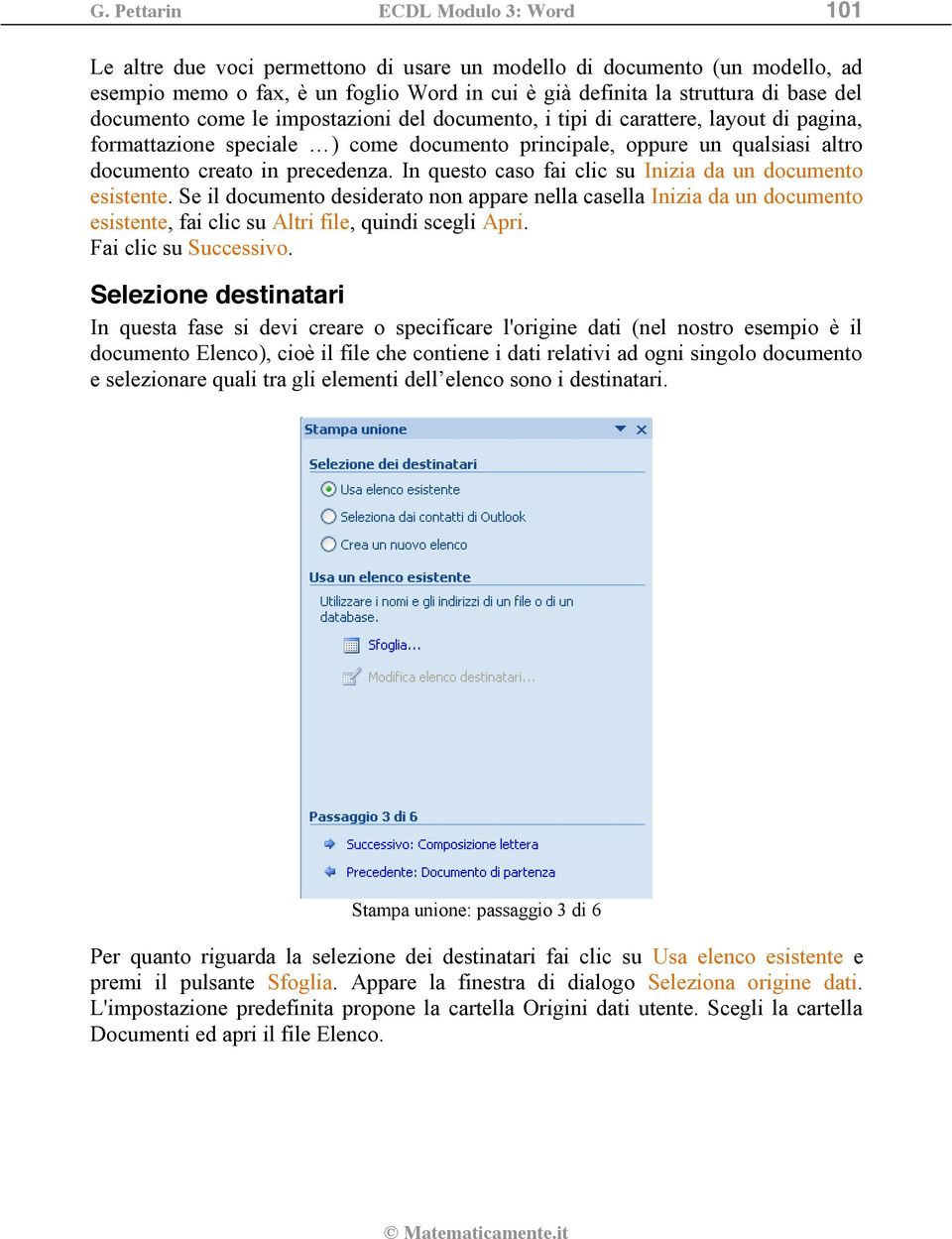 In questo caso fai clic su Inizia da un documento esistente. Se il documento desiderato non appare nella casella Inizia da un documento esistente, fai clic su Altri file, quindi scegli Apri.