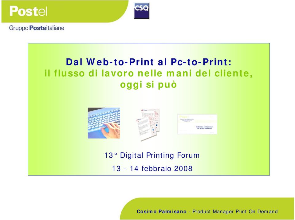 Digital Printing Forum 13-14 febbraio 2008