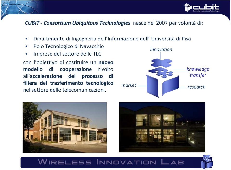 delle TLC con l obiettivo di costituire un nuovo modello di cooperazione rivolto knowledge all