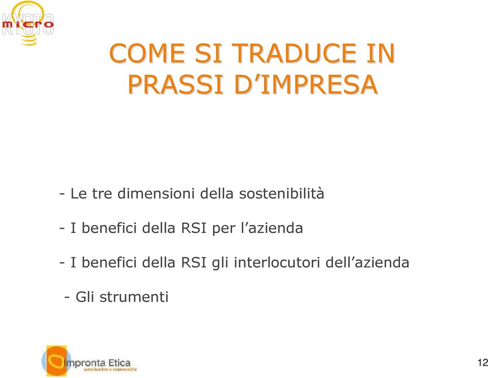 della RSI per l azienda - I benefici della RSI