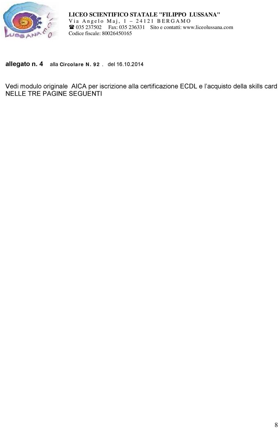iscrizione alla certificazione ECDL e l
