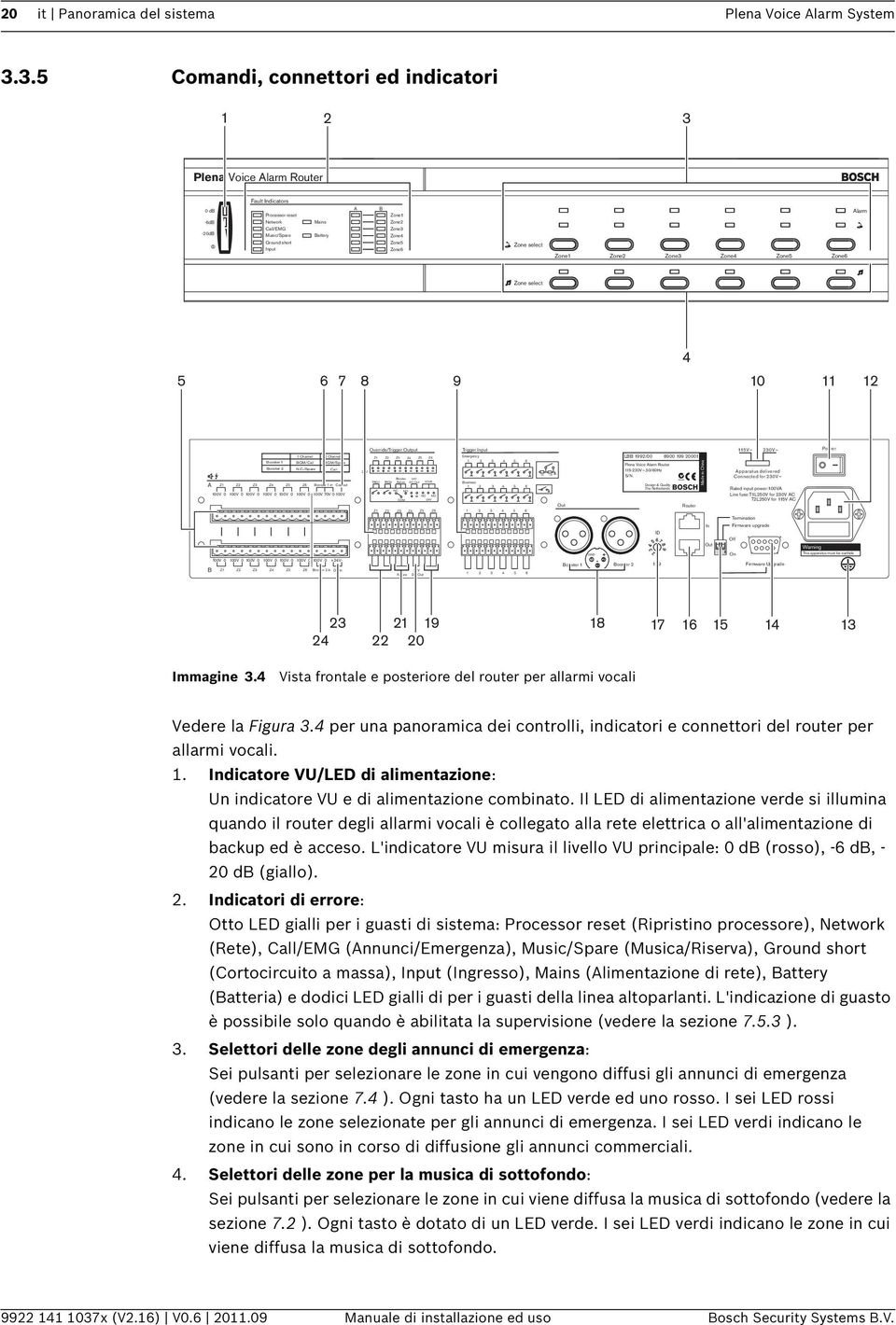 20 it Panoramica del sistema Plena Voice Alarm System 3.