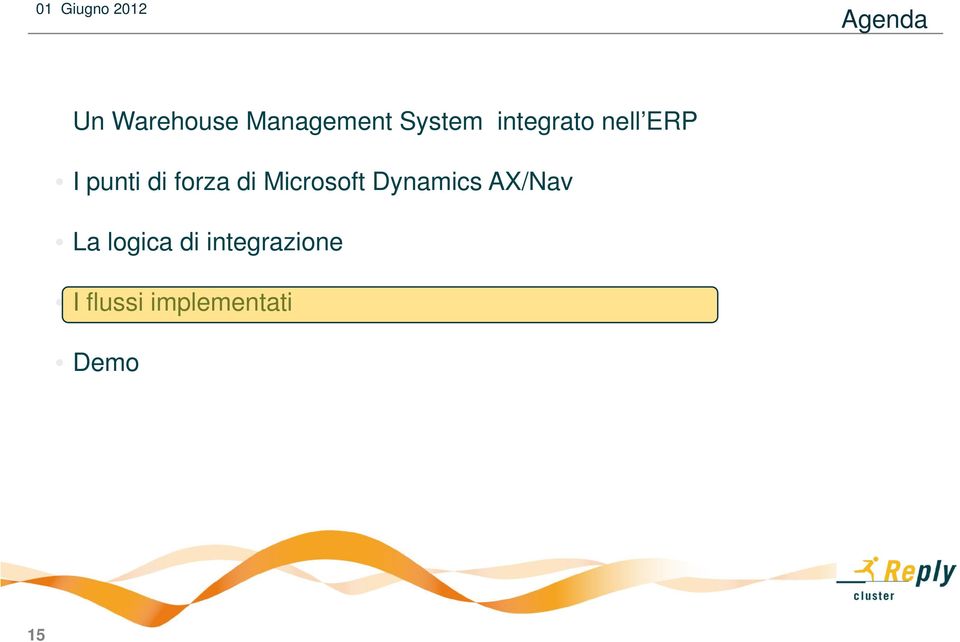 Microsoft Dynamics AX/Nav La logica di