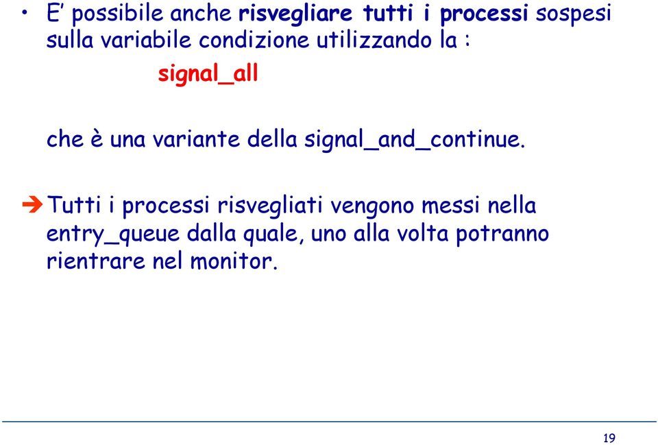 della signal_and_continue.