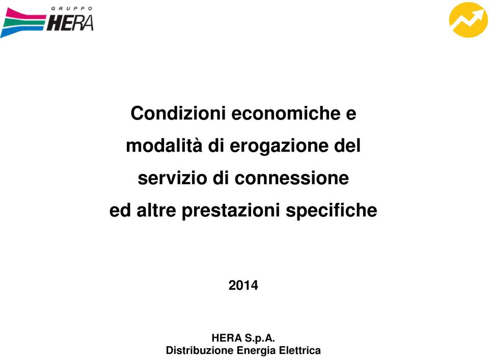 connessione ed altre prestazioni